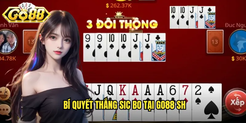 Bí quyết thắng sic bo tại go88 sh